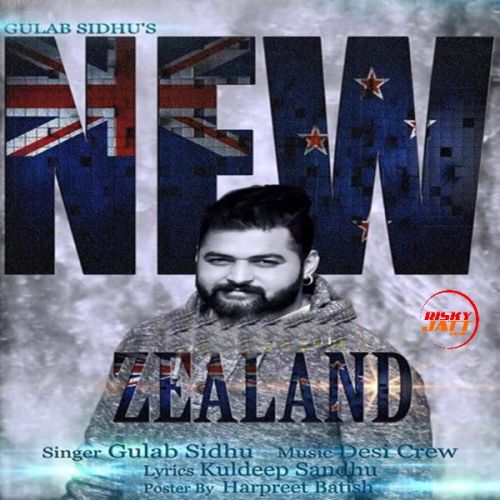 download New Zealand Gulab Sidhu mp3 song ringtone, New Zealand Gulab Sidhu full album download