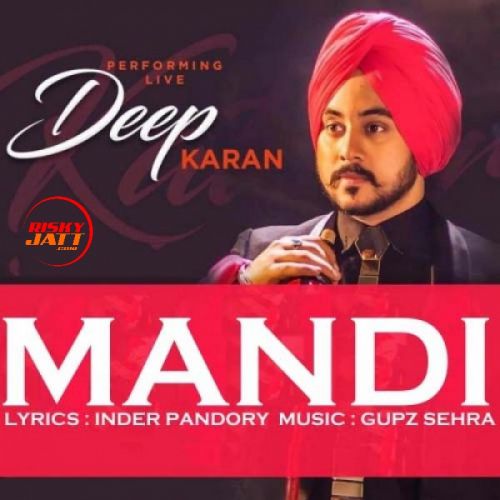 download Mandi Deep Karan mp3 song ringtone, Mandi Deep Karan full album download