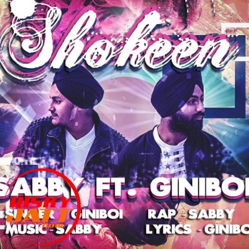 download Shokeen Sabby mp3 song ringtone, Shokeen Sabby full album download