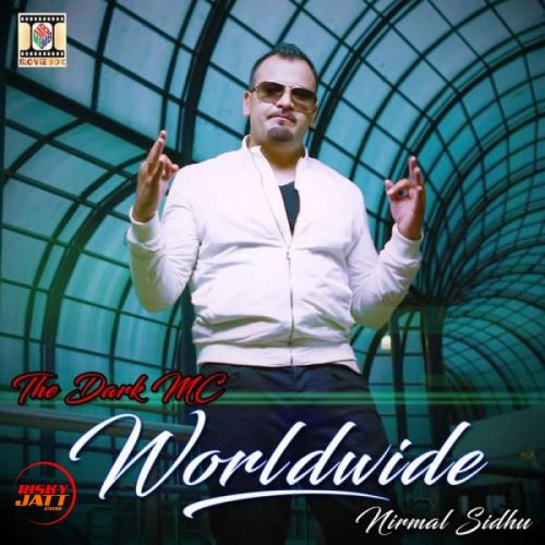 download Worldwide Nirmal Sidhu mp3 song ringtone, Worldwide Nirmal Sidhu full album download
