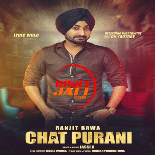 download Chat Purani Ranjit Bawa mp3 song ringtone, Chat Purani Ranjit Bawa full album download