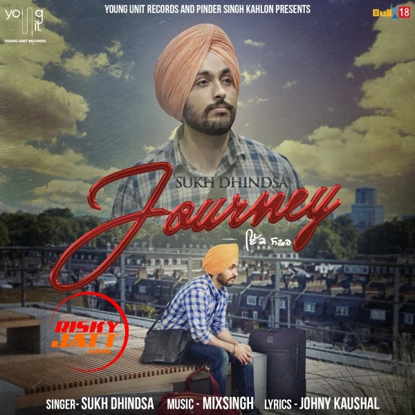 download Journey Sukh Dhindsa mp3 song ringtone, Journey Sukh Dhindsa full album download