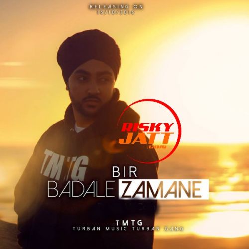 download Badale Zamame BIR mp3 song ringtone, Badale Zamame BIR full album download