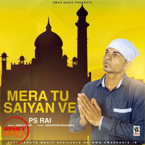 download Mera Tu Saigan ve PS Rai mp3 song ringtone, Mera Tu Saigan ve PS Rai full album download