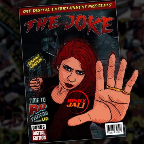 download The Joke Jasmine Sandlas mp3 song ringtone, The Joke Jasmine Sandlas full album download