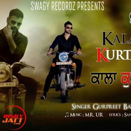 download Kala Kurta Gurpreet Batth mp3 song ringtone, Kala Kurta Gurpreet Batth full album download