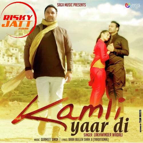 download Kamli Yaar Di Lakhwinder Wadali mp3 song ringtone, Kamli Yaar Di Lakhwinder Wadali full album download