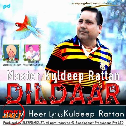 download Dildaar Master Kuldeep Rattan mp3 song ringtone, Dildaar Master Kuldeep Rattan full album download