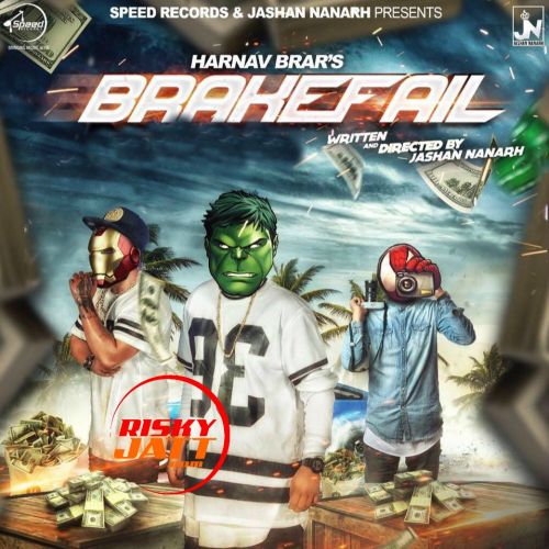 download Brakefail Harnav Brar mp3 song ringtone, Brakefail Harnav Brar full album download