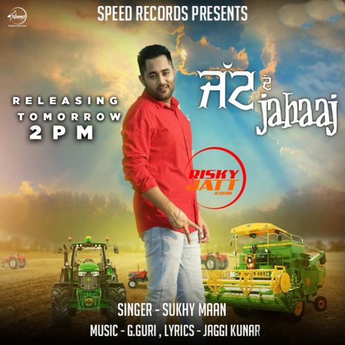 download Jatt De Jahaaj Sukhy Maan mp3 song ringtone, Jatt De Jahaaj Sukhy Maan full album download