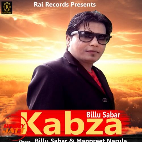 download Kabza Billu Sabar, Manpreet Narula mp3 song ringtone, Kabza Billu Sabar, Manpreet Narula full album download