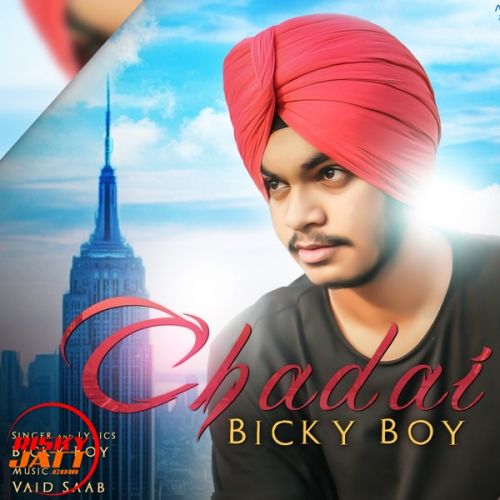 download Chadai BickyBoy mp3 song ringtone, Chadai BickyBoy full album download