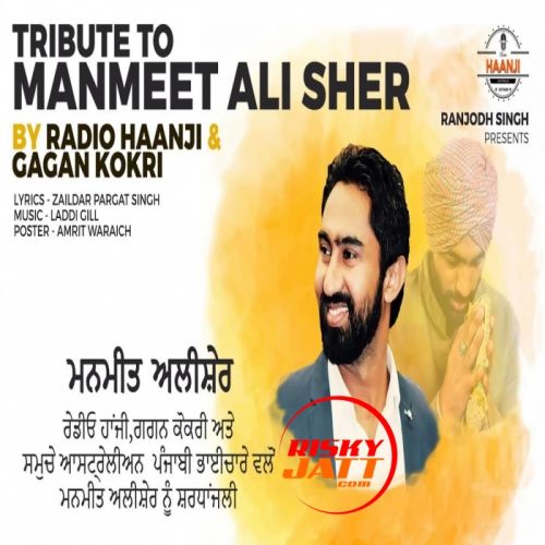 download Tribute To Manmeet Ali Sher Gagan Kokri mp3 song ringtone, Tribute To Manmeet Ali Sher Gagan Kokri full album download