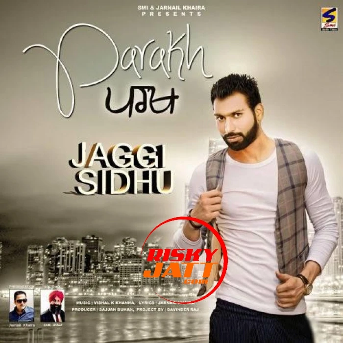 download Parakh Jaggi Sidhu mp3 song ringtone, Parakh Jaggi Sidhu full album download