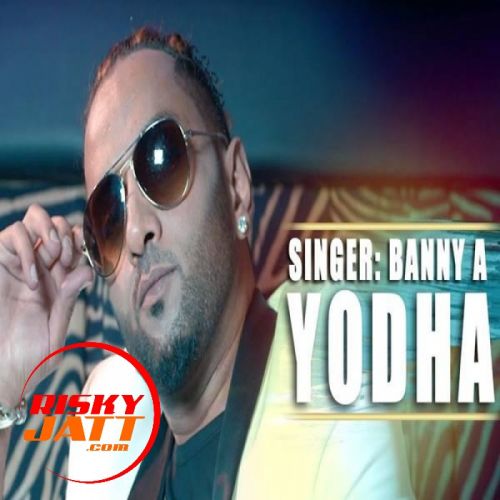 download Yodha Banny A mp3 song ringtone, Yodha Banny A full album download