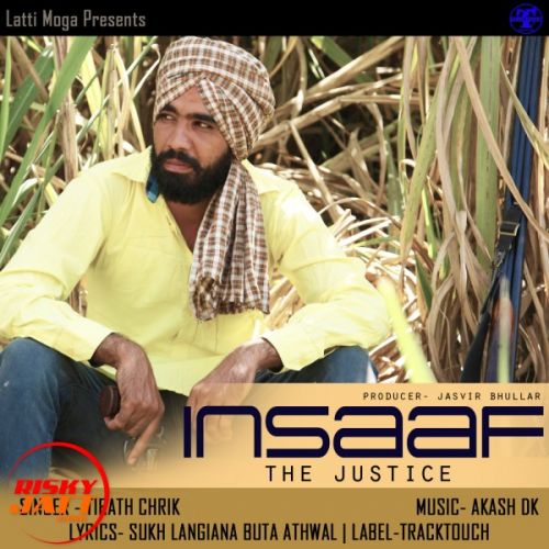 download Insaaf The Justice Tirath Charik mp3 song ringtone, Insaaf The Justice Tirath Charik full album download