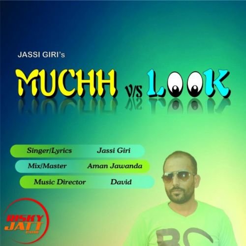 download Muchh vs Mashook Jassi Giri mp3 song ringtone, Muchh vs Mashook Jassi Giri full album download