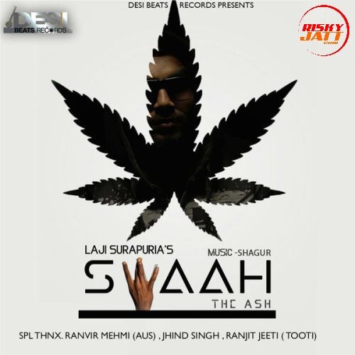 download Swaah - The Ash Laji Surapuria mp3 song ringtone, Swaah - The Ash Laji Surapuria full album download