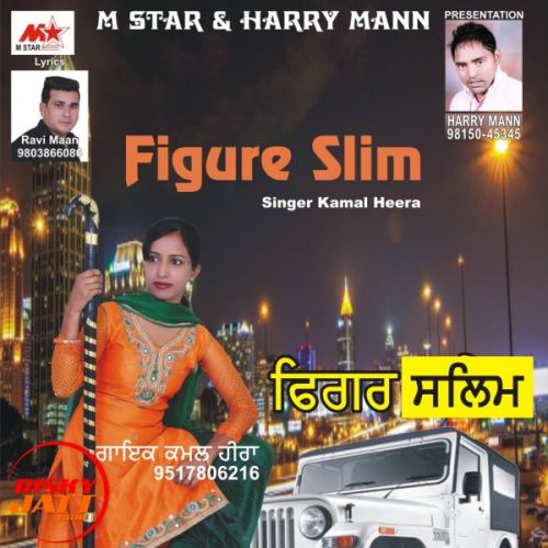 download Figure Slim Kamal Heera mp3 song ringtone, Figure Slim Kamal Heera full album download