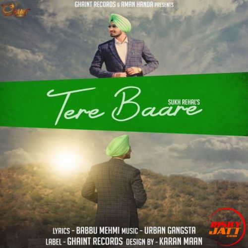 download Tere Baare Sukh Rehal mp3 song ringtone, Tere Baare Sukh Rehal full album download