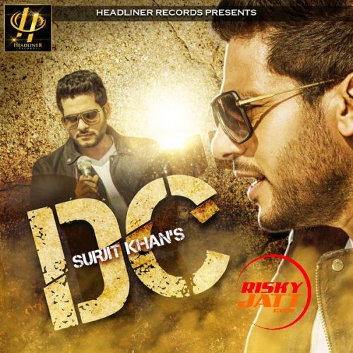 download Dc Surjit Khan mp3 song ringtone, Dc Surjit Khan full album download
