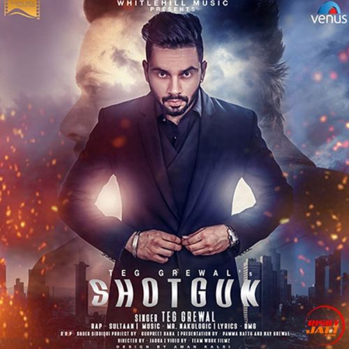 download Shotgun Teg Grewal mp3 song ringtone, Shotgun Teg Grewal full album download