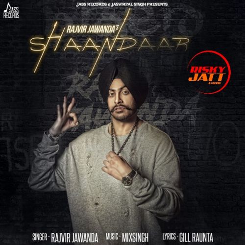 download Shaandaar Rajvir Jawanda mp3 song ringtone, Shaandaar Rajvir Jawanda full album download