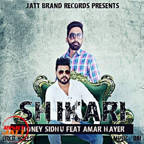 download Shikari Honey Sidhu, Amar Hayer mp3 song ringtone, Shikari Honey Sidhu, Amar Hayer full album download
