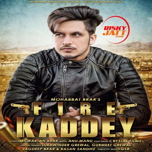 download Fire Kaddey Mohabbat Brar mp3 song ringtone, Fire Kaddey Mohabbat Brar full album download