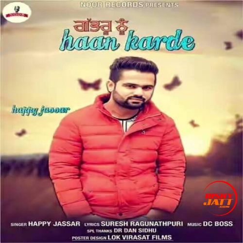 download Gabru Nu Haan Karde Happy Jassar mp3 song ringtone, Gabru Nu Haan Karde Happy Jassar full album download