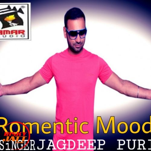 download Romentic Mood Jagdeep Puri mp3 song ringtone, Romentic Mood Jagdeep Puri full album download