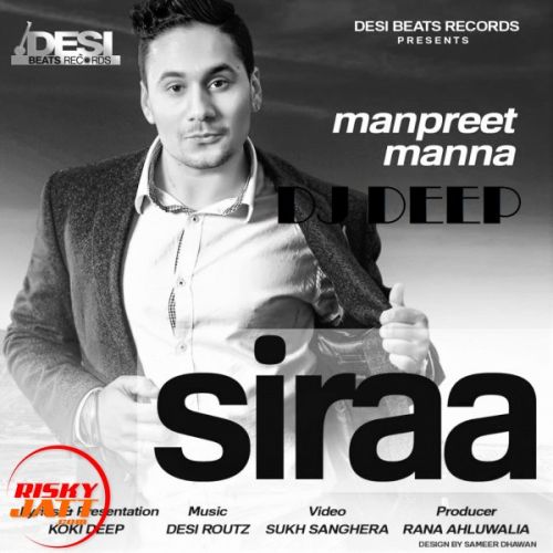 download Siraa Manpreet Manna, Dj Deep mp3 song ringtone, Siraa Manpreet Manna, Dj Deep full album download