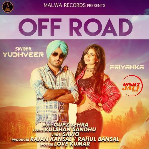 download Off Road Yudhveer mp3 song ringtone, Off Road Yudhveer full album download