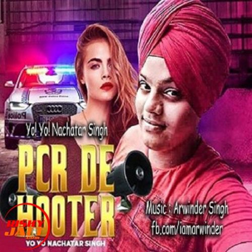 download Pcr De Hooter Nachatar Singh Mistari mp3 song ringtone, Pcr De Hooter Nachatar Singh Mistari full album download