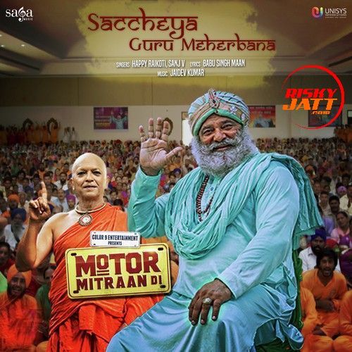 download Saccheya Guru Meherbana Happy Raikoti, Sanj V mp3 song ringtone, Saccheya Guru Meherbana Happy Raikoti, Sanj V full album download