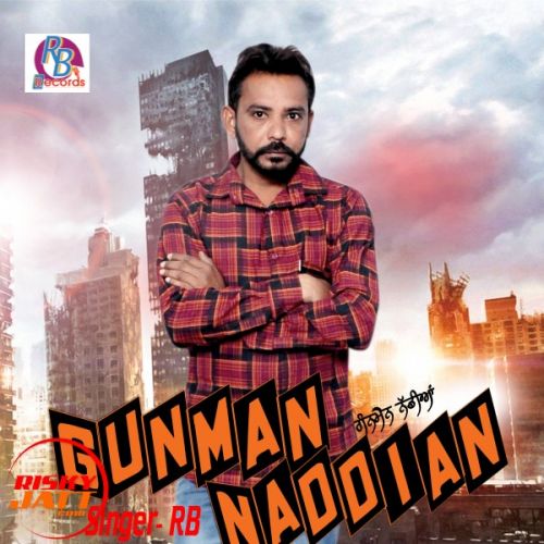 download Gunman Nadian RB Mehal Kalan mp3 song ringtone, Gunman Nadian RB Mehal Kalan full album download