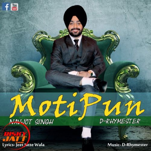 download Motipun Navjot Singh, D-Rhymester mp3 song ringtone, Motipun Navjot Singh, D-Rhymester full album download