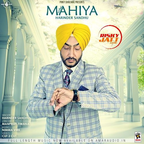 download Mahiya Harinder Sandhu mp3 song ringtone, Mahiya Harinder Sandhu full album download