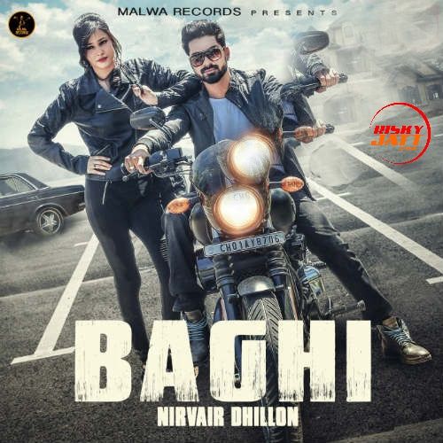 download Baagi Nirvair Dhillon mp3 song ringtone, Baagi Nirvair Dhillon full album download