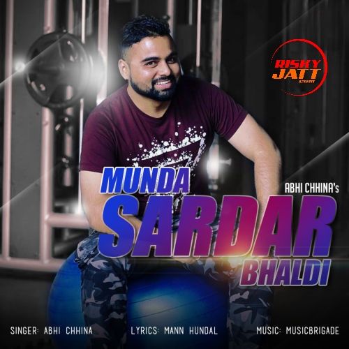 download Munda Sardar Bhaldi Abhi Chhina mp3 song ringtone, Munda Sardar Bhaldi Abhi Chhina full album download