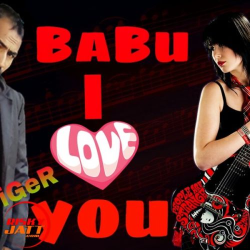 download Babu i love u Raj Tiger mp3 song ringtone, Babu i love u Raj Tiger full album download