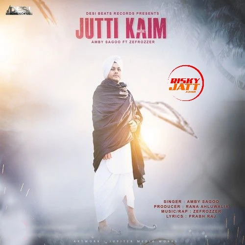 download Jutti Kaim Amby Sagoo mp3 song ringtone, Jutti Kaim Amby Sagoo full album download