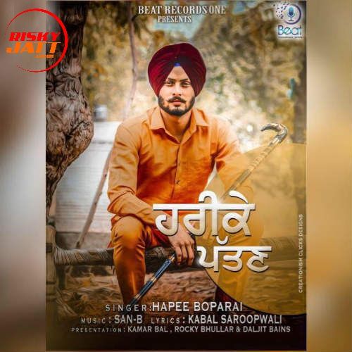 download Harike Pattan Hapee Boparai mp3 song ringtone, Harike Pattan Hapee Boparai full album download