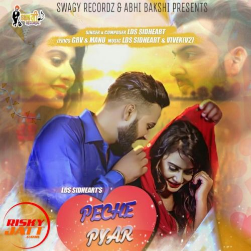 download Peche Pyar Naal LDS Sidheart mp3 song ringtone, Peche Pyar Naal LDS Sidheart full album download