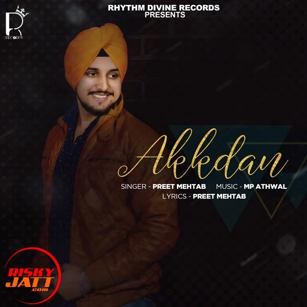 download Akkdan Preet Mehtab mp3 song ringtone, Akkdan Preet Mehtab full album download