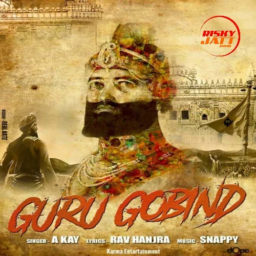 download Guru Gobind A Kay mp3 song ringtone, Guru Gobind A Kay full album download