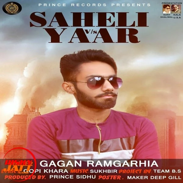 download Saheli Vs Yaar Gagan Ramgarhia mp3 song ringtone, Saheli Vs Yaar Gagan Ramgarhia full album download