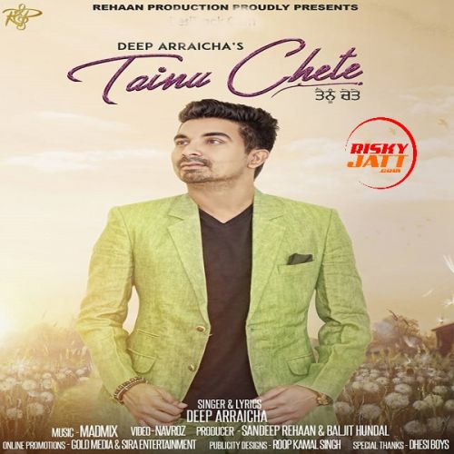 download Tainu Chete Deep Arraicha mp3 song ringtone, Tainu Chete Deep Arraicha full album download