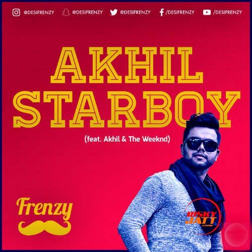 download Akhil Starboy Bonus Mix Akhil,  Dj Frenzy, The Weeknd mp3 song ringtone, Akhil Starboy (Bonus Mix) Akhil,  Dj Frenzy, The Weeknd full album download