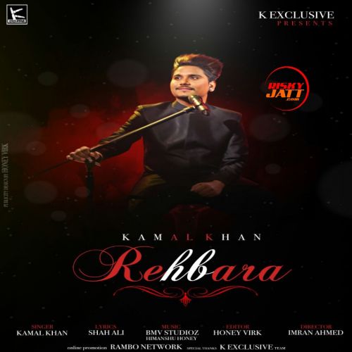 download Rehbara Kamal Khan mp3 song ringtone, Rehbara Kamal Khan full album download